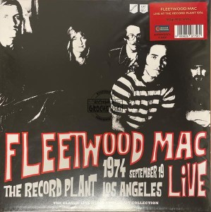 Fleetwood Mac – Live (The Record Plant Los Angeles 1974 19th September) LP