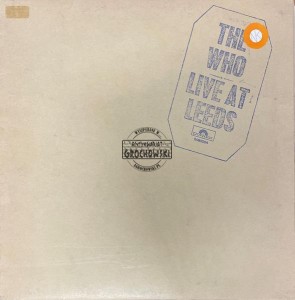 The Who – Live At Leeds LP