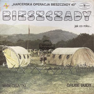 Wołosatki, Grube Dudy – Bieszczady Jak Co Roku LP