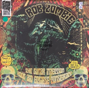 Rob Zombie – The Lunar Injection Kool Aid Eclipse Conspiracy LP