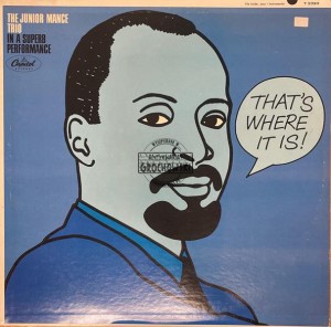 The Junior Mance Trio – That's Where It Is! LP (1st press)