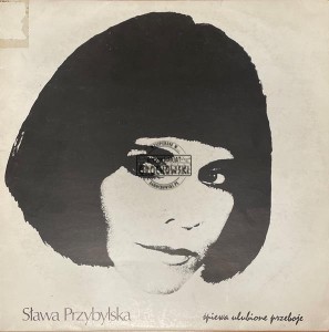 Sława Przybylska – Sława Przybylska Śpiewa Ulubione Przeboje LP