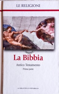 La Bibbia. Antico Testamento. Prima parte