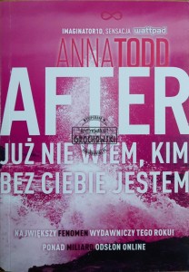 After. Już nie wiem, kim bez ciebie jestem 
