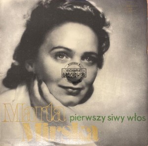 Marta Mirska – Pierwszy Siwy Włos LP
