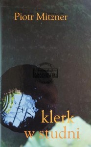 Klerk w studni