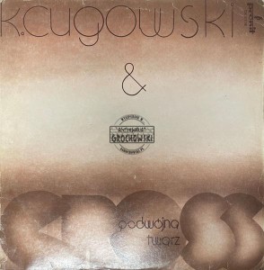 K.Cugowski & Cross – Podwójna Twarz LP