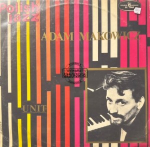 Adam Makowicz – Unit LP
