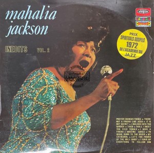 Mahalia Jackson – Inedits Vol. 2 LP