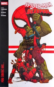 Spider-Man / Deadpool, tom 2. Póki śmierć nas...
