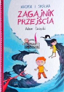 Kacper i Spółka. Zagajnik przejścia 