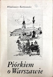 Piórkiem o Warszawie