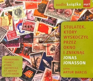 Jonas Jonasson - Stulatek Który Wyskoczył Przez Okno I Zniknął Audiobook 
