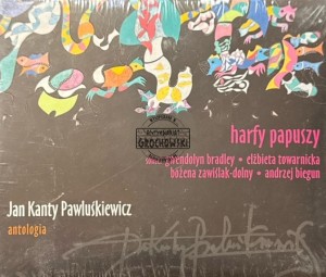 Jan Kanty Pawluśkiewicz - Harfy Papuszy CD
