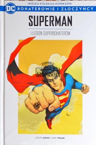Bohaterowie i złoczyńcy, tom 25. Superman i Legion Superbohaterów 