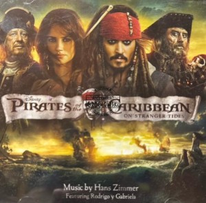 Hans Zimmer Featuring Rodrigo Y Gabriela – Pirates Of The Caribbean - On Stranger Tides (An Original Walt Disney Records Soundtrack) CD