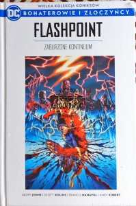 Bohaterowie i złoczyńcy, tom 31. Flashpoint. Zaburzone kontinuum 