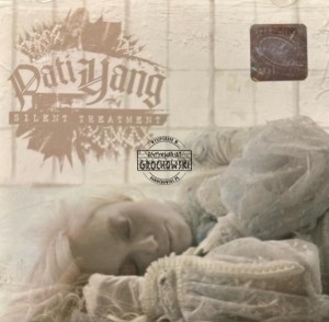 Pati Yang – Silent Treatment CD