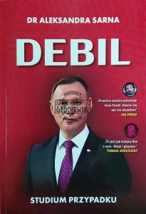 Debil. Studium przypadku