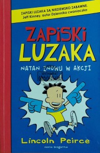 Zapiski luzaka. Natan znowu w akcji