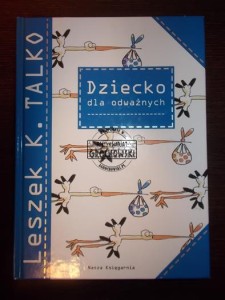 Dziecko dla odważnych