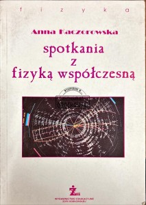 Spotkania z fizyką współczesną