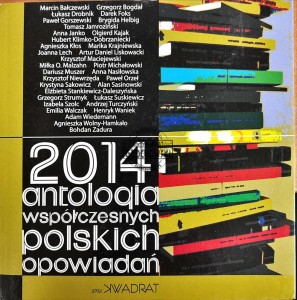 Antologia współczesnych polskich opowiadań 2014