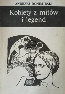 Kobiety z mitów i legend