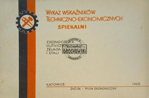 Wykaz wskażników techniczno-ekonomicznych spiekalni