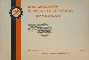 Wykaz wskażników techniczno-ekonomicznych ocynowni