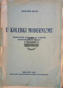 U kolebki modernizmu