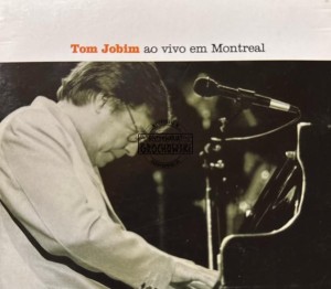 Tom Jobim – Tom Jobim Ao Vivo Em Montreal CD
