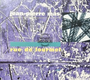 Jean-Pierre Mas – Rue De Lourmel CD
