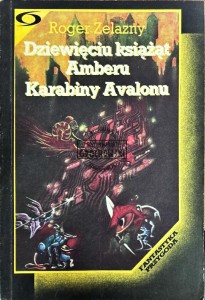 Dziewięciu książąt Ambery. Karabiny Avalonu
