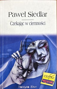 Czekając w ciemności (autograf)