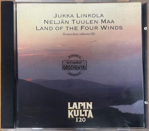 Jukka Linkola – Neljän Tuulen Maa. Land Of The Four Winds [Runoelma Orkesterille] CD