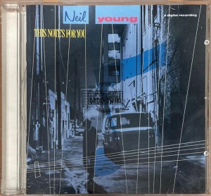 Neil Young & The Bluenotes – This Note's For You CD