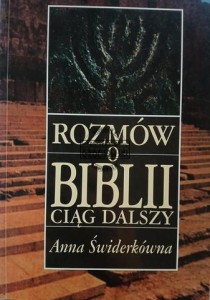 Rozmowy o Biblii, ciąg dalszy