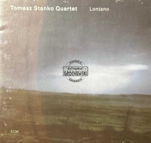 Tomasz Stanko Quartet – Lontano CD