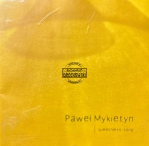 Paweł Mykietyn – Speechless Song CD