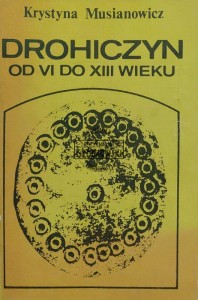 Drohiczyn od VI do XII wieku