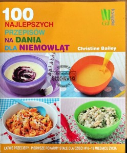 100 najepszych przepisów na dania dla niemowląt