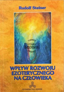 Wpływ rozwoju ezoterycznego na człowieka