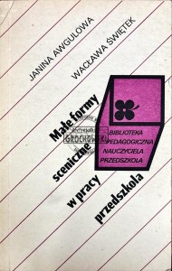 Małe formy sceniczne w pracy przedszkola