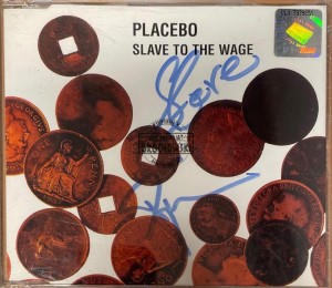 Placebo – Slave To The Wage CD (Single, +Autografy)
