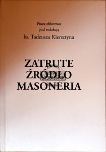 Zatrute źródło masoneria