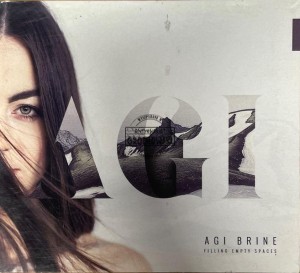 Agi Brine – Filling Empty Spaces CD (+Autograf)