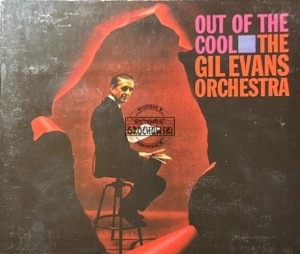 The Gil Evans Orchestra – Out Of The Cool CD