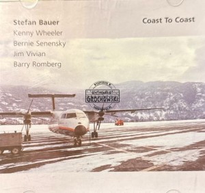 Stefan Bauer – Coast To Coast CD