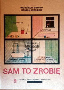 Sam to zrobię